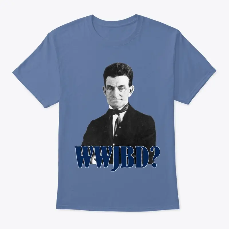 WWJBD? T-Shirt